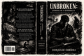 Unbroken: The Novel (Coming soon)